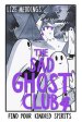 Sad Ghost Club Volume 4