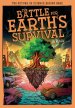 Battle For Earth\'s Survival