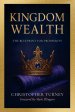 Kingdom Wealth: The Blueprint for Prosperity