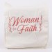 Woman Of Faith Cotton Tote