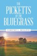The Picketts of the Bluegrass