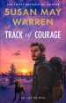 Track of Courage (Call of the Wild Book #1)