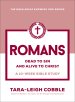 Romans (The Bible Recap Knowing God Series)