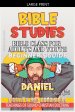 Bible Class for Adults and Youth: Beginner's Guide: Daniel