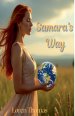 Samara's Way