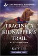 Tracing a Kidnapper's Trail
