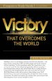 Victory That Overcomes the World Study Guide