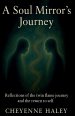 A Soul Mirror's Journey