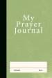 My Prayer Journal (Olive)