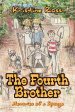 The Fourth Brother: Memories of a Sponge