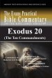 Exodus 20 (The Ten Commandments): The Evans Practical Bible Commentary
