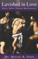 Lavished in Love: Daily Short Lenten Meditations