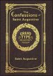 The Confessions of Saint Augustine (Grand Type Collector's Edition) (Laminated Hardback with Jacket) Large Print