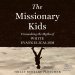 The Missionary Kids
