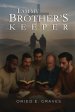 I am My Brother's Keeper