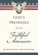 God's Promises for the Faithful American