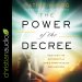 The Power of the Decree