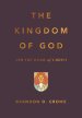 The Kingdom of God and the Work of Christ