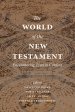 The World of the New Testament