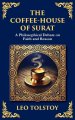 The Coffee-House of Surat: A Parable of Faith, Tolerance, and the Search for Truth