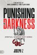 Punishing the Darkness