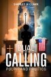 Dual Calling: Pulpit and Politics