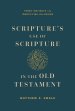 Scripture's Use of Scripture in the Old Testament