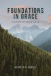 Foundations in Grace : A Study of Titus 2:11-14
