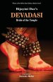 DEVADASI (Bride of the Temple)