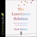 The Loneliness Solution