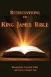 Rediscovering the King James Bible