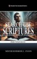 Search the Scriptures: Exploring Christian Principles for Victorious Living