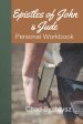 The Epistles of John and Jude: Personal Workbook