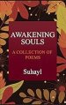 Awakening Souls: A Collection of Poems