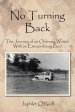 No Turning Back: The Journey of an Ordinary Woman With an Extraordinary God