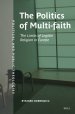 The Politics of Multifaith: The Limits of Legible Religion in Europe