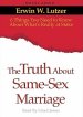 Truth About Same Sex Marriage