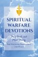 Spiritual Warfare Devotions - Pray, Trust, and Stand Strong for Strength, Protection, and Peace: Faith-Filled Reflections with Scripture and Prayer fo
