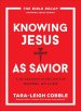 Knowing Jesus as Savior