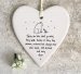 Those We Love Don't Go Away Wobbly Round Heart