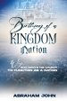 The Birthing of a Kingdom Nation
