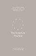 The Scripture Practice: A Four-Session Guide to Reading the Bible as an Apprentice to Jesus
