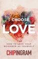 I Choose Love