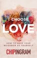 I Choose Love