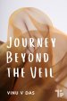 Journey Beyond the Veil