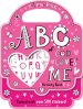 My Pretty Pink ABC of God Loves Me Activity Book: Packed with over 500 stickers!