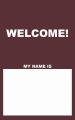 Name Tags: Welcome! - Burgundy (Package of 50)