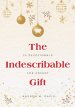 The Indescribable Gift