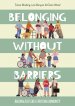 Belonging without barriers
