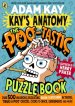 Kay\'s Anatomy: The Poo-tastic Puzzle Book